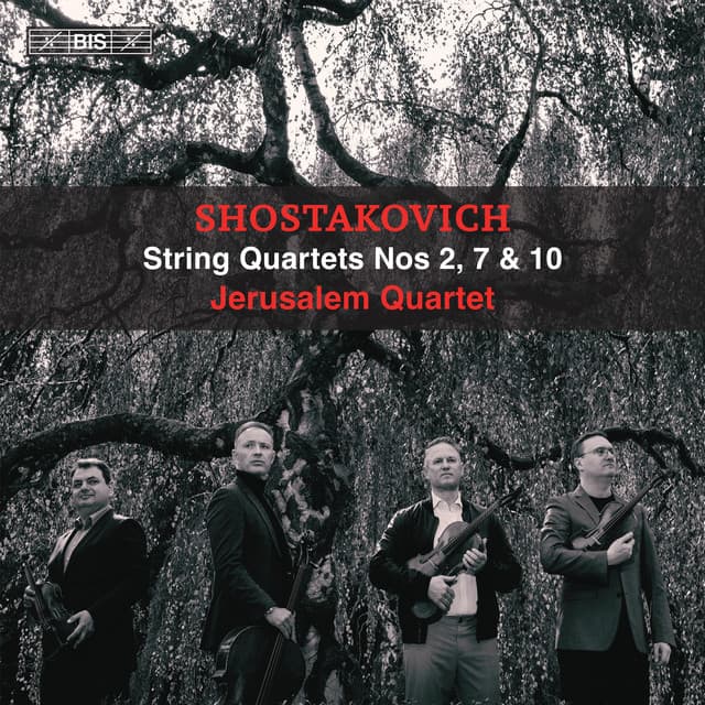 Shostakovich: String Quartets Nos. 2, 7 & 10 - Dmitri Shostakovich