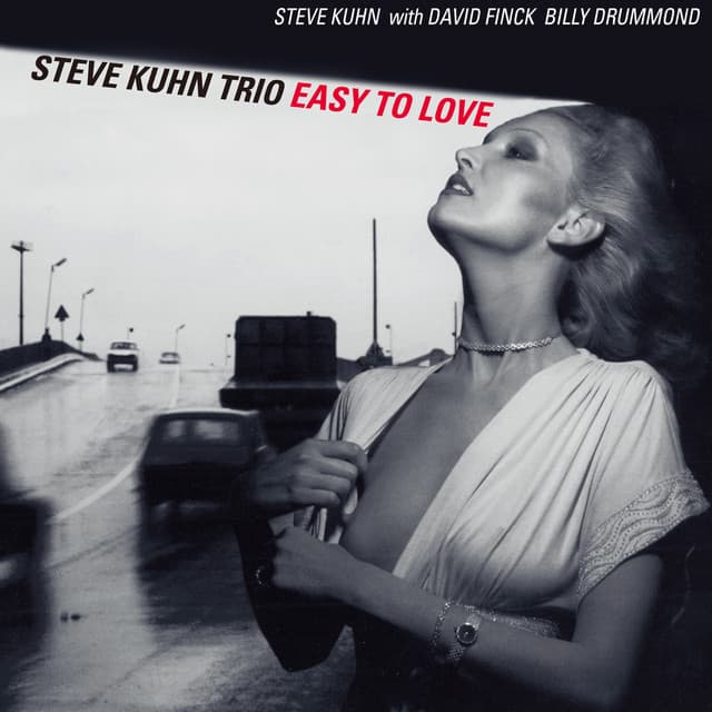 Easy To Love - Steve Kuhn Trio