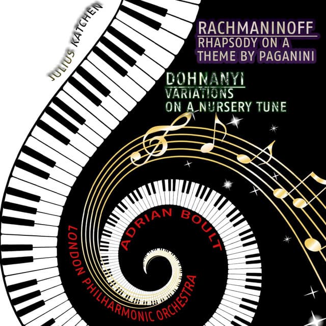 Rachmaninoff: Rhapsody on a Theme by Paganini: Dohnanyi: Variations on a Nursery Tune - Julius Katchen
