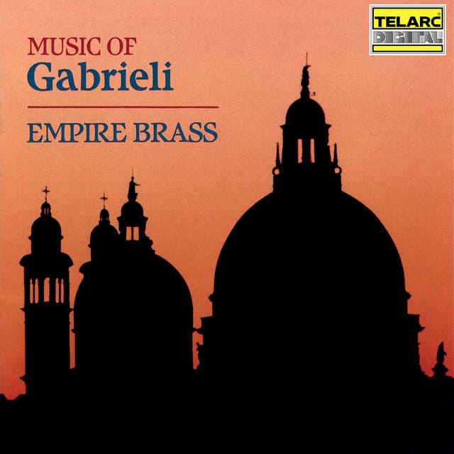 Music of Gabrieli - Empire Brass