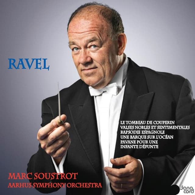 Ravel: Orchestral Works - Maurice Ravel