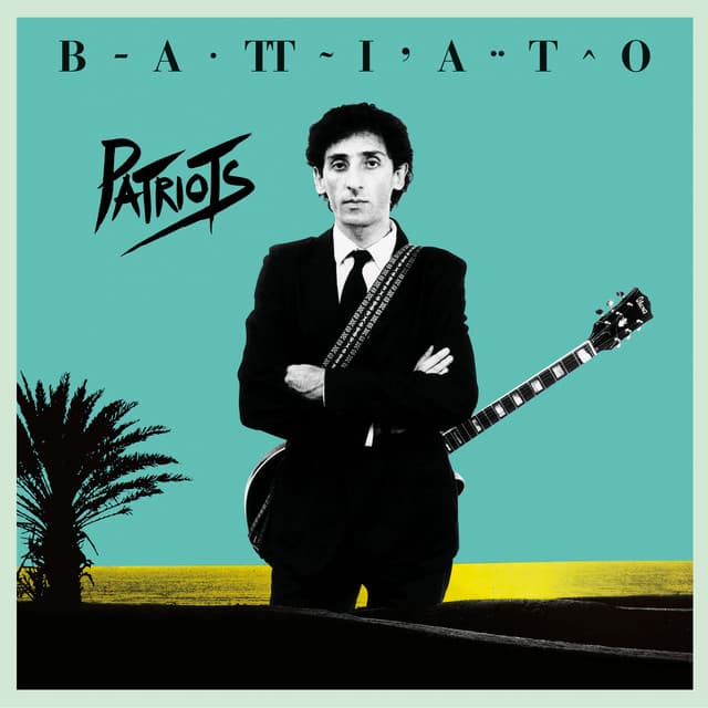 Patriots - Franco Battiato