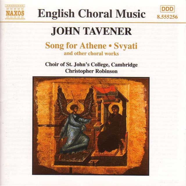 Tavener: Song for Athene / Svyati - John Tavener