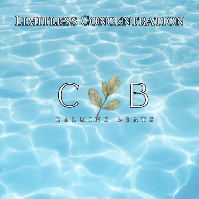 Limitless Concentration - Oasis of Serenity
