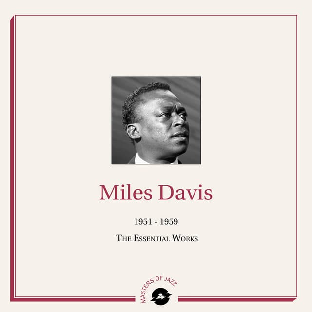 1951-1959 The Essential Works - Miles Davis