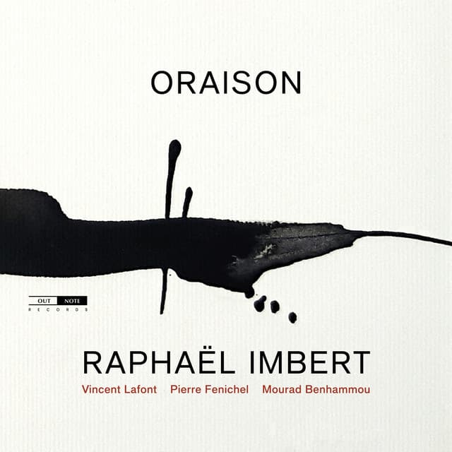 Oraison - Raphaël Imbert