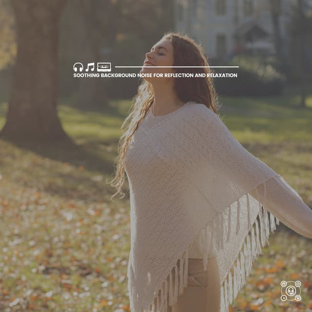 Soothing Background Noise for Reflection and Relaxation - Spa & Spa