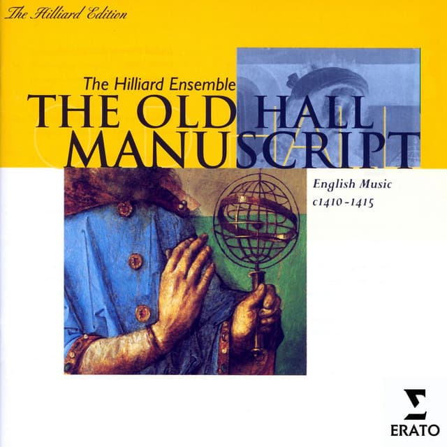 OLD HALL MANUSCRIPT - The Hilliard Ensemble