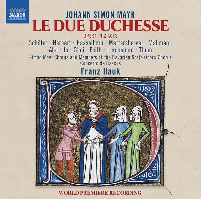 Mayr: Le due duchesse - Johann Simon Mayr