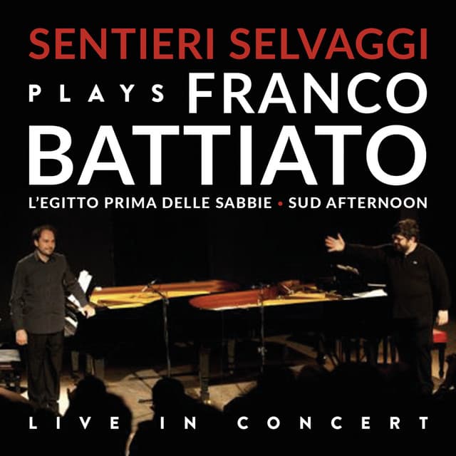 Sentieri Selvaggi Plays Franco Battiato - Franco Battiato