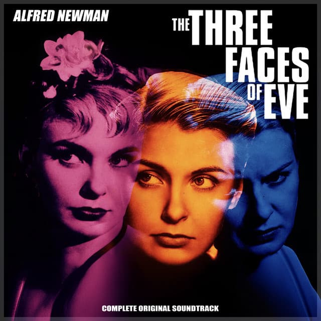 The Three Faces of Eve - Original Soundtrack - Alfred Newman