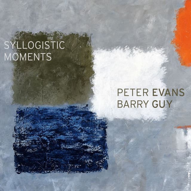 Syllogistic Moments - Peter Evans