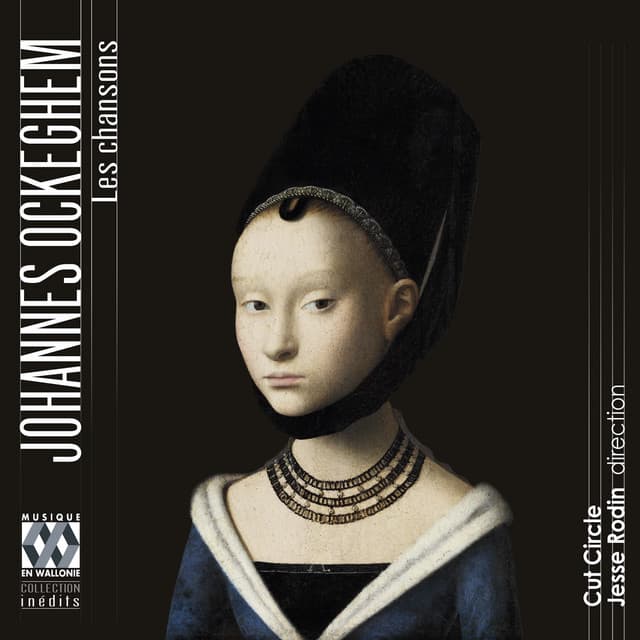 Johannes Ockeghem: Les chansons - Johannes Ockeghem