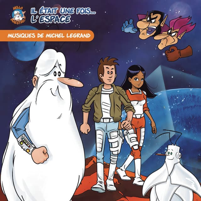 Les musiques de "Il était une fois l'espace" - Michel Legrand