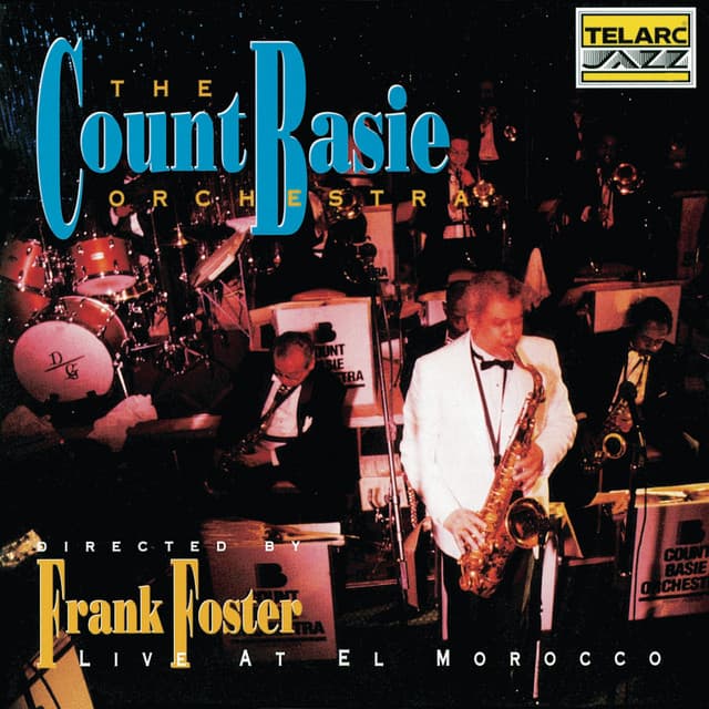 Count Basie Orchestra Live At El Morocco - Count Basie Orchestra