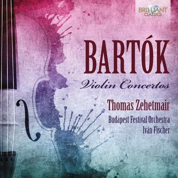 Bartók: Violin Concertos - Béla Bartók
