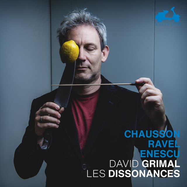 Chausson, Ravel, Enescu - David Grimal