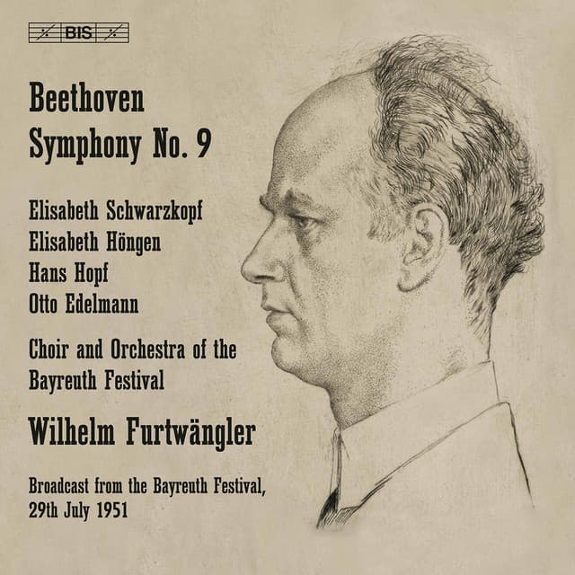Beethoven: Symphony No. 9 in D Minor, Op. 125 "Choral" - Bayreuth Festival Orchestra