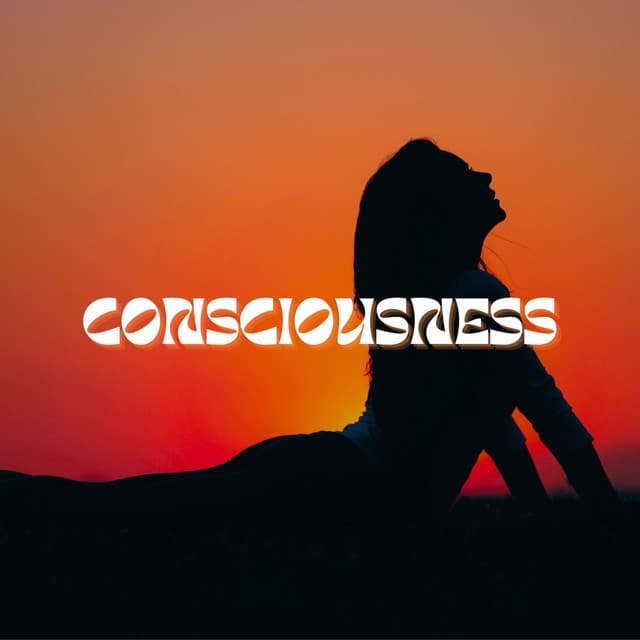 Consciousness - Meditation Music