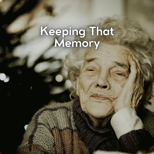Keeping That Memory - New Age