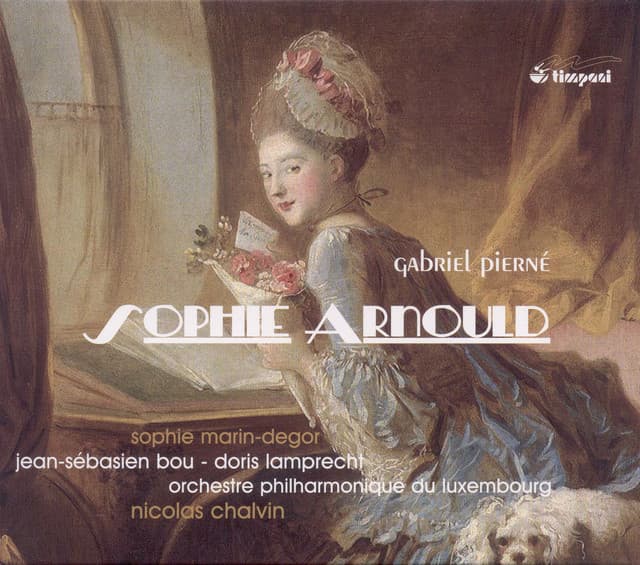 Pierne, G.: Sophie Arnould / Ballet De Cour - Gabriel Pierné