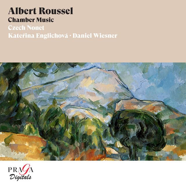 Albert Roussel: Chamber Music - Albert Roussel