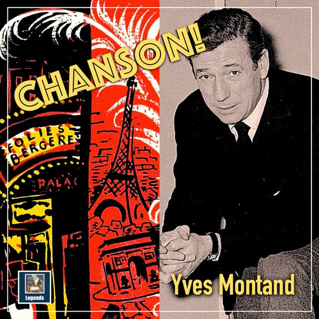 Chanson! - Yves Montand
