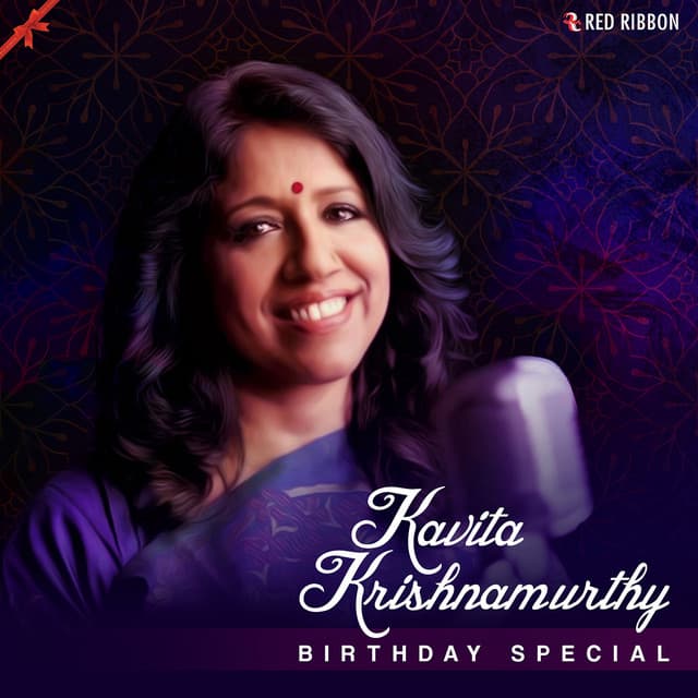 Kavita Krishnamurthy Birthday Special - Kavita Krishnamurthy