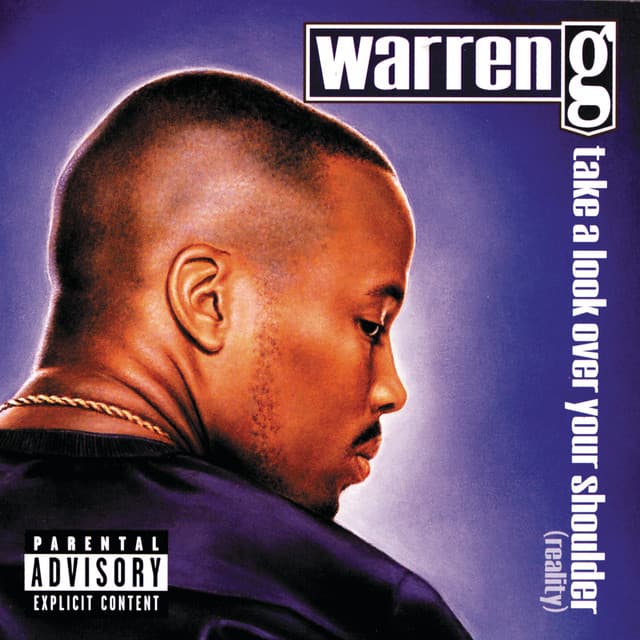 Take A Look Over Your Shoulder - Warren G