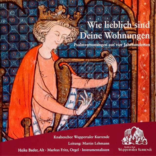 Wie lieblich sind Deine Wohnungen - Wuppertaler Kurrende