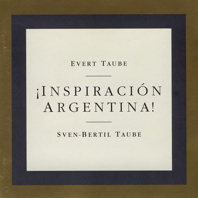 Inspiracion Argentina - Sven-Bertil Taube