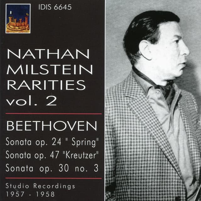 Nathan Milstein Rarities, Vol. 2 - Ludwig van Beethoven