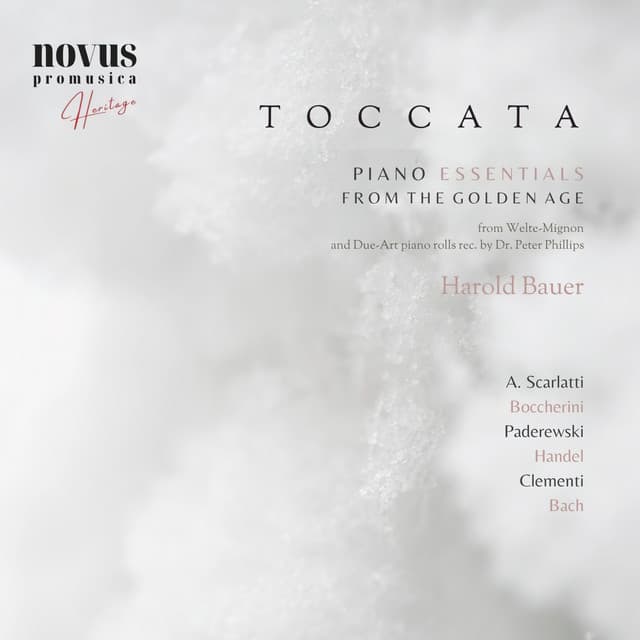 Toccata. Piano Essentials from the Golden Age - Harold Bauer