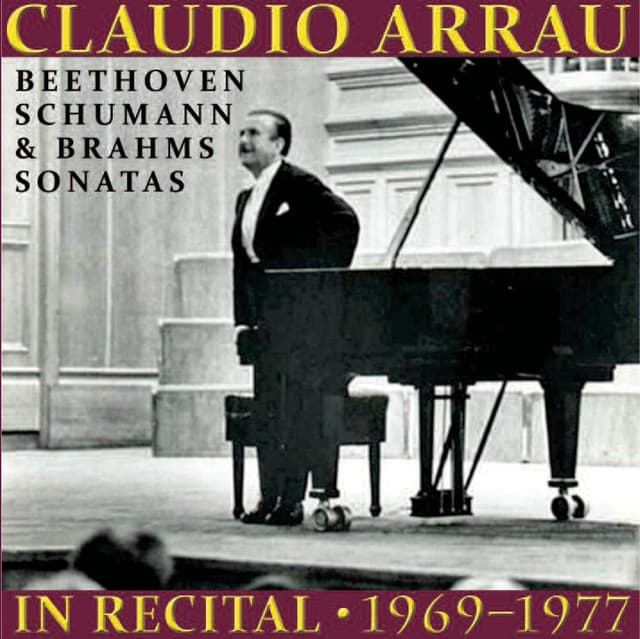Claudio Arrau in Recital - Claudio Arrau