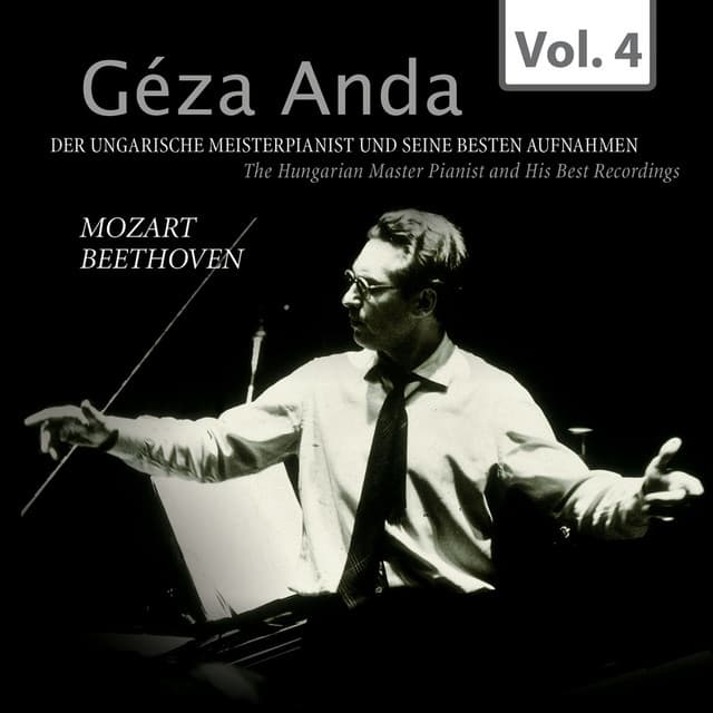Mozart & Beethoven: Géza Anda - Die besten Aufnahmen des ungarischen Meisterpianisten, Vol. 4 - Philharmonia Orchestra