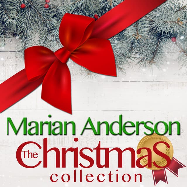 The Christmas Collection - Marian Anderson