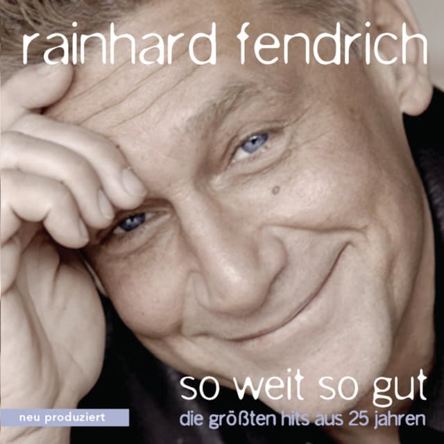 So weit so gut - Rainhard Fendrich
