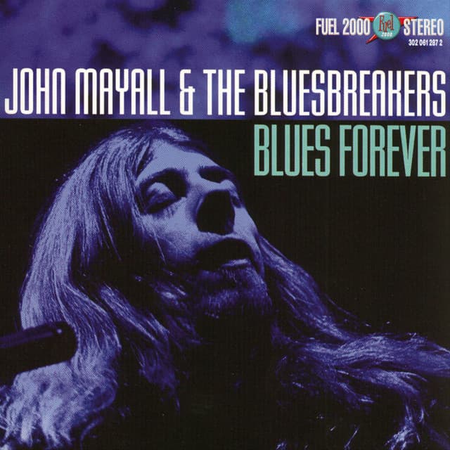 Blues Forever - John Mayall & The Bluesbreakers