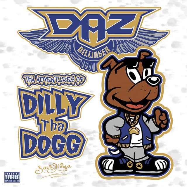 The Adventures of Dilly Tha Dogg - Daz Dillinger