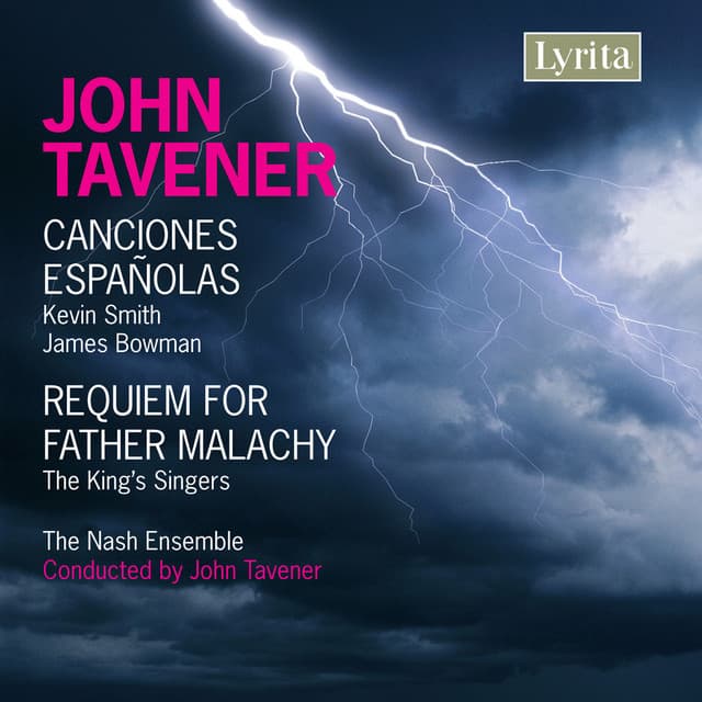 Tavener: Canciones españolas & Requiem for Father Malachy - John Tavener