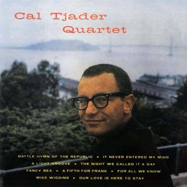 Cal Tjader Quartet - Cal Tjader Quartet