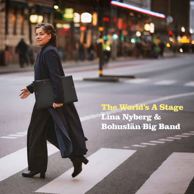 The World´s A Stage - Lina Nyberg
