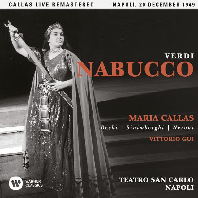 Verdi: Nabucco  - Callas Live Remastered - Giuseppe Verdi