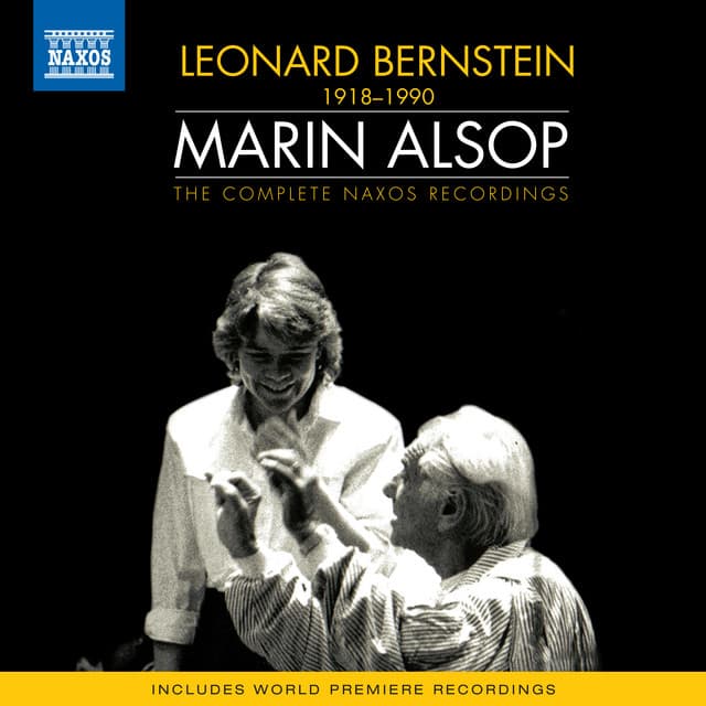 Bernstein: Marin Alsop's Complete Naxos Recordings - Leonard Bernstein