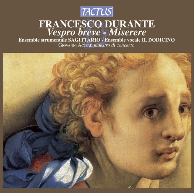 Durante: Vespro breve a quattro - Miserere - Francesco Durante