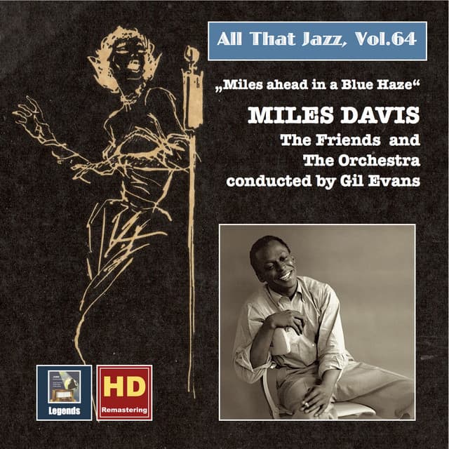 All That Jazz, Vol. 64: Miles Ahead in a Blue Haze - Miles Davis