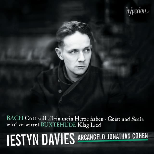 Bach: Cantatas 35 & 169 "Geist und Seele" & "Gott soll allein" - Iestyn Davies