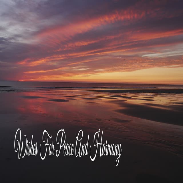 Wishes For Peace And Harmony - Ambiente para Dormir