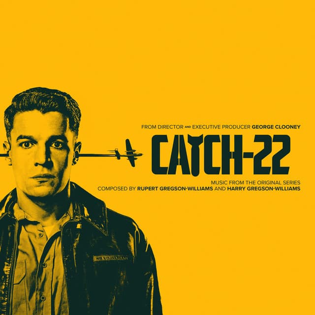 Catch-22 - Rupert Gregson-Williams