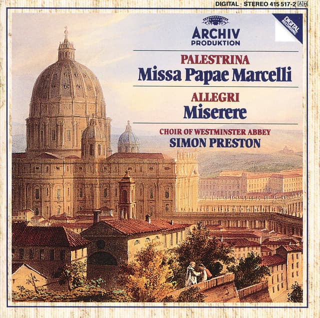 Palestrina: Missa Papae Marcelli / Allegri: Miserere - The Choir Of Westminster Abbey